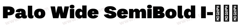 Palo Wide SemiBold I字体转换